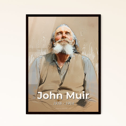 Timeless Tribute to John Muir: Celebrated Naturalist & Founder of the Sierra Club - Exquisite Contemporary Art Print for Inspired Spaces