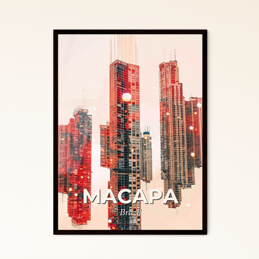 Macapa Skyline Composite Art Poster - A group of tall buildings