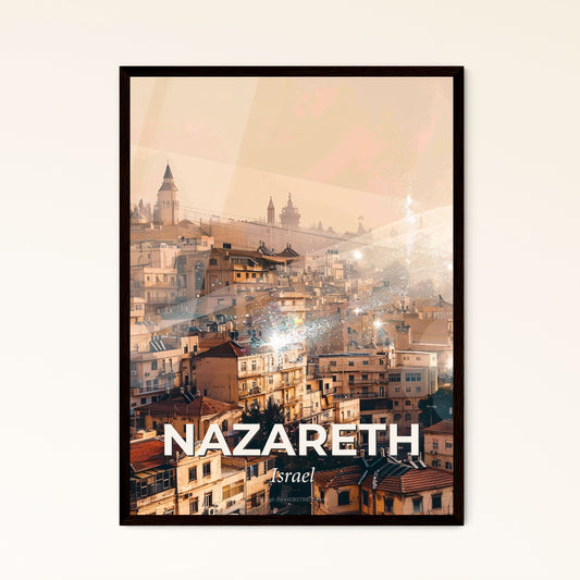 Nazareth City Skyline Double Exposure Composite Art - A city with many buildings