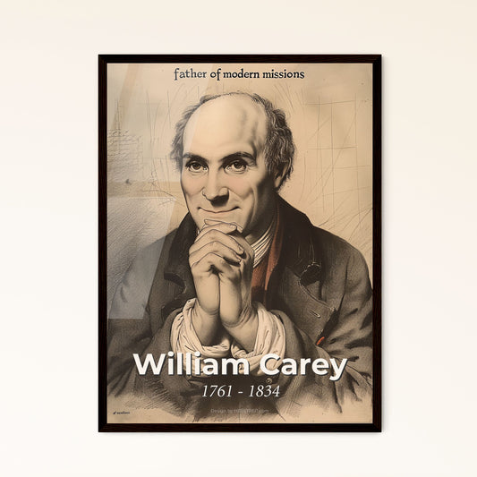 William Carey: Visionary Missionary & Advocate for Social Reform - Contemporary Art Print Celebrating His Legacy in Stunning Detail