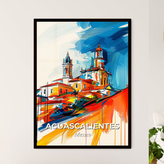 Vibrant Aguascalientes, Mexico - A Painting Of A Building On A Hill