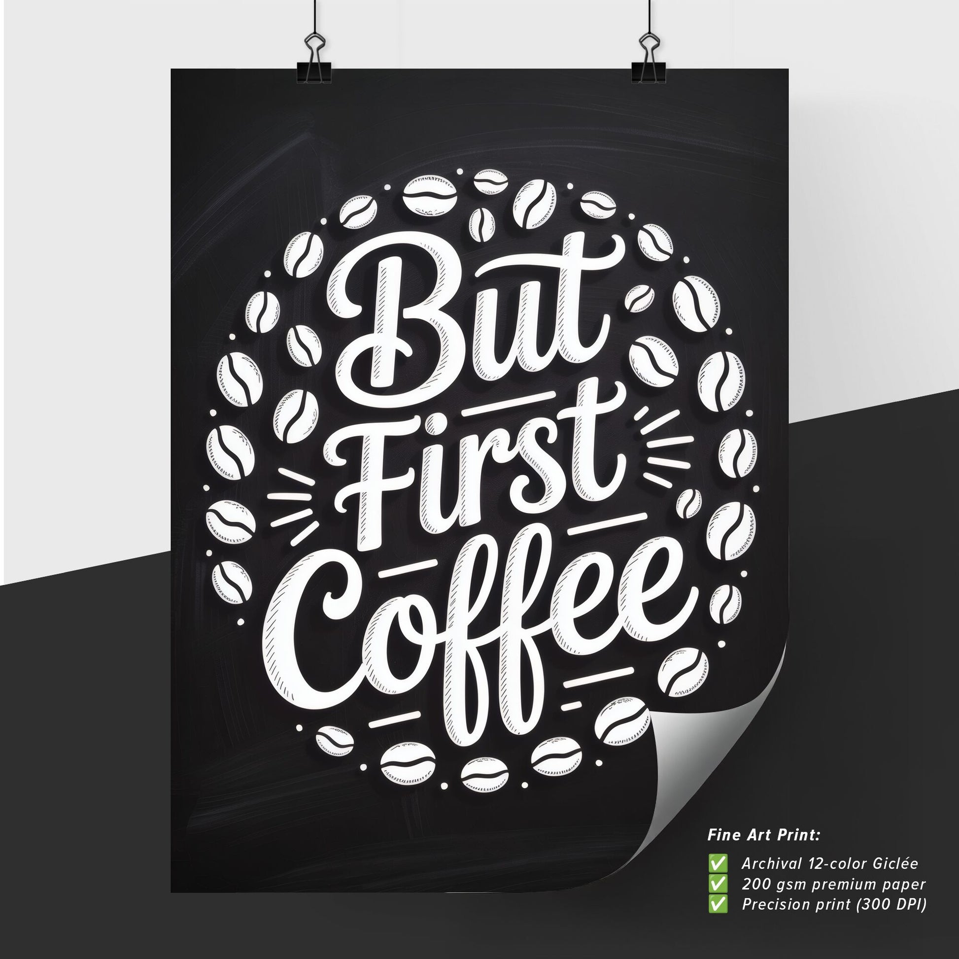 Artistic Coffee Quote on Chalkboard Background: 'But First Coffee' with Coffee Beans Design.