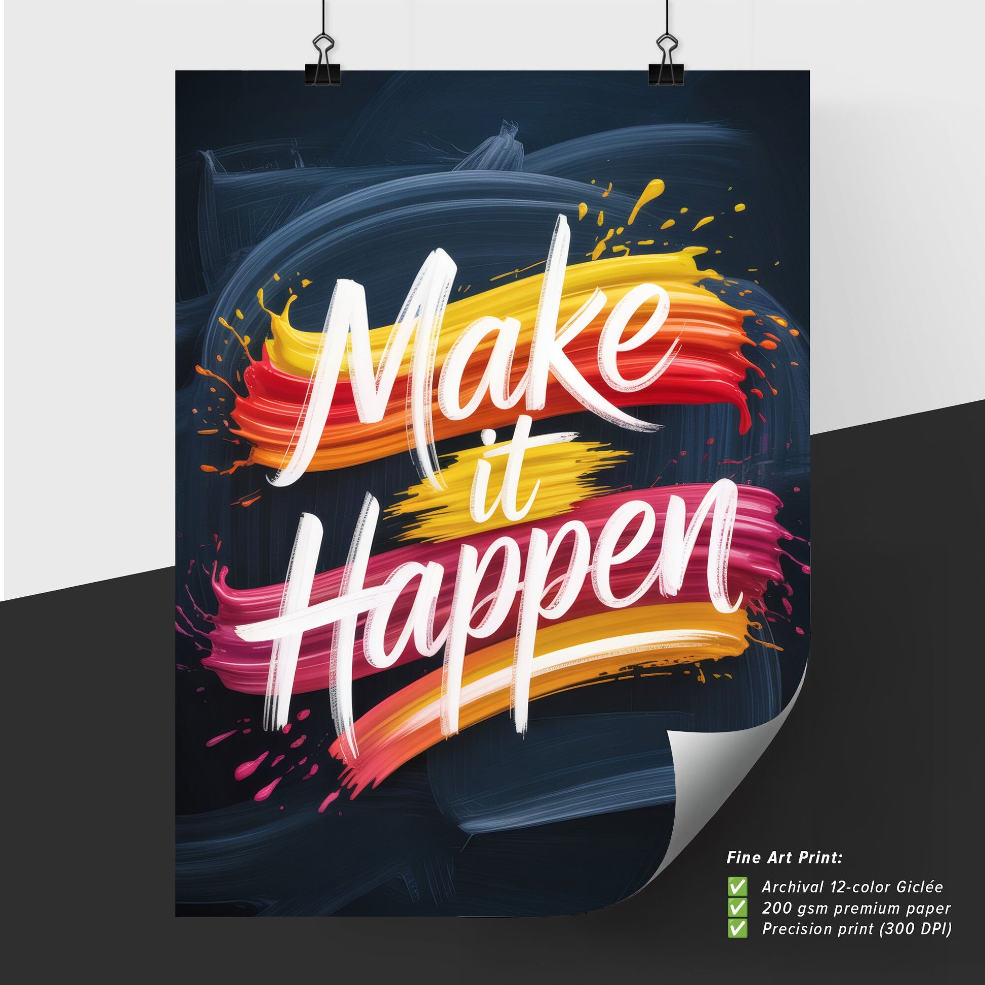 Bold and Inspiring Motivational Quote with Colorful Brush Strokes on a Dark Background.