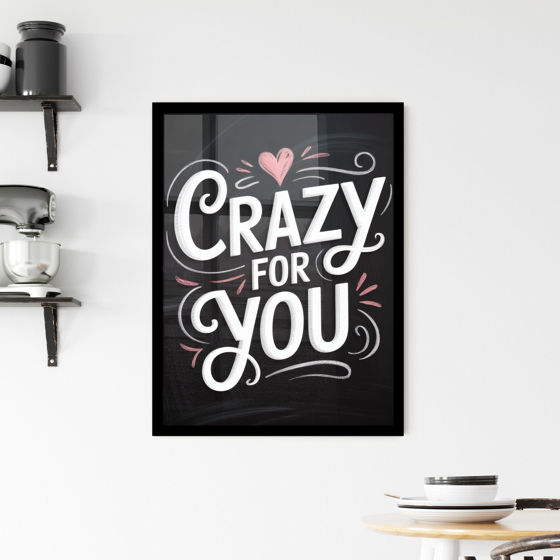 Chalkboard Art with Handwritten Style: 'Crazy for You' in Romantic Typography Design. Framed Print