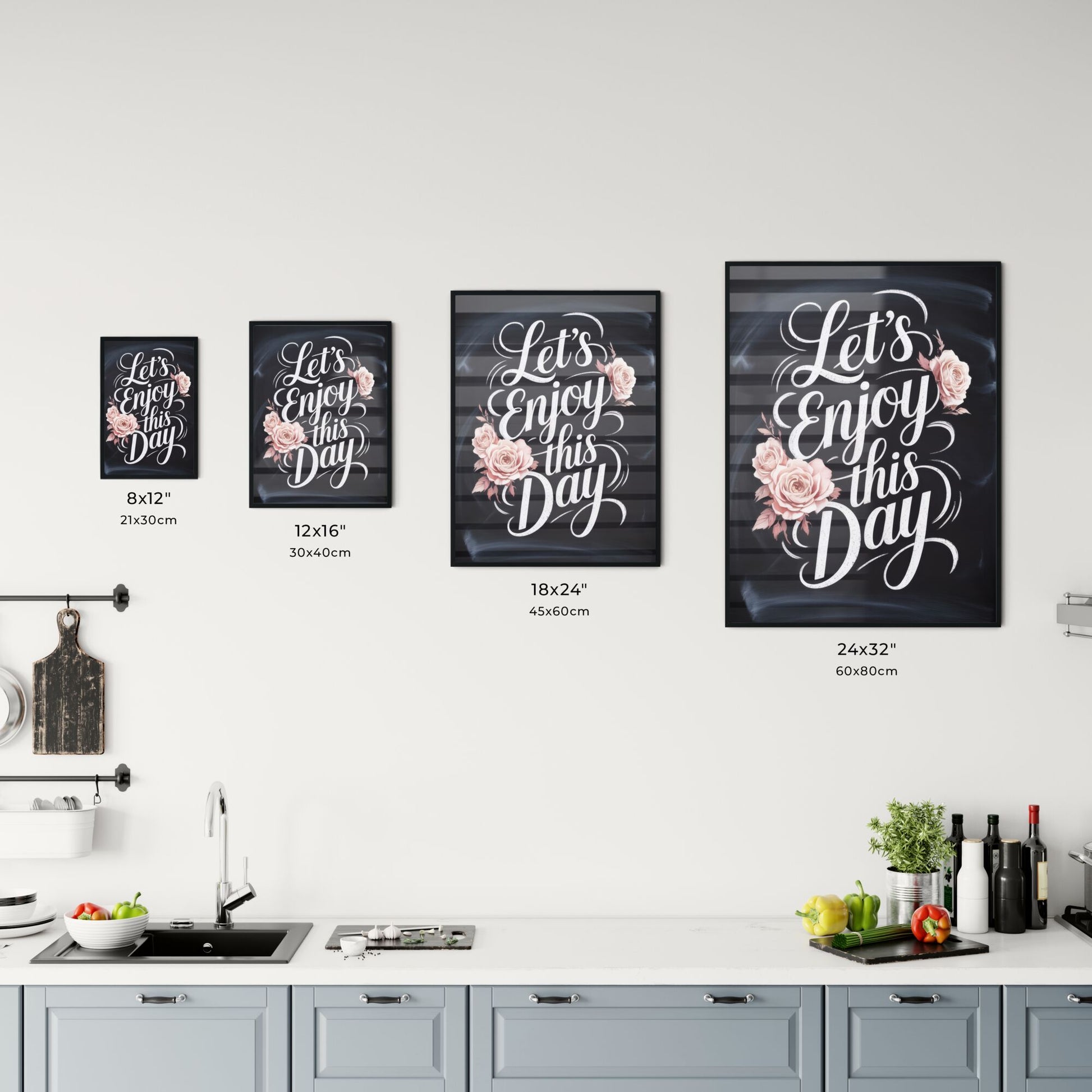 Chalkboard Art with Floral Accents: Let's Enjoy This Day - Inspirational Typography Chart