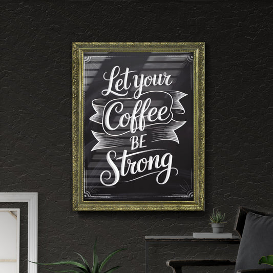 Chalkboard Art: Inspirational Coffee Quote for Cafés and Coffee Lovers