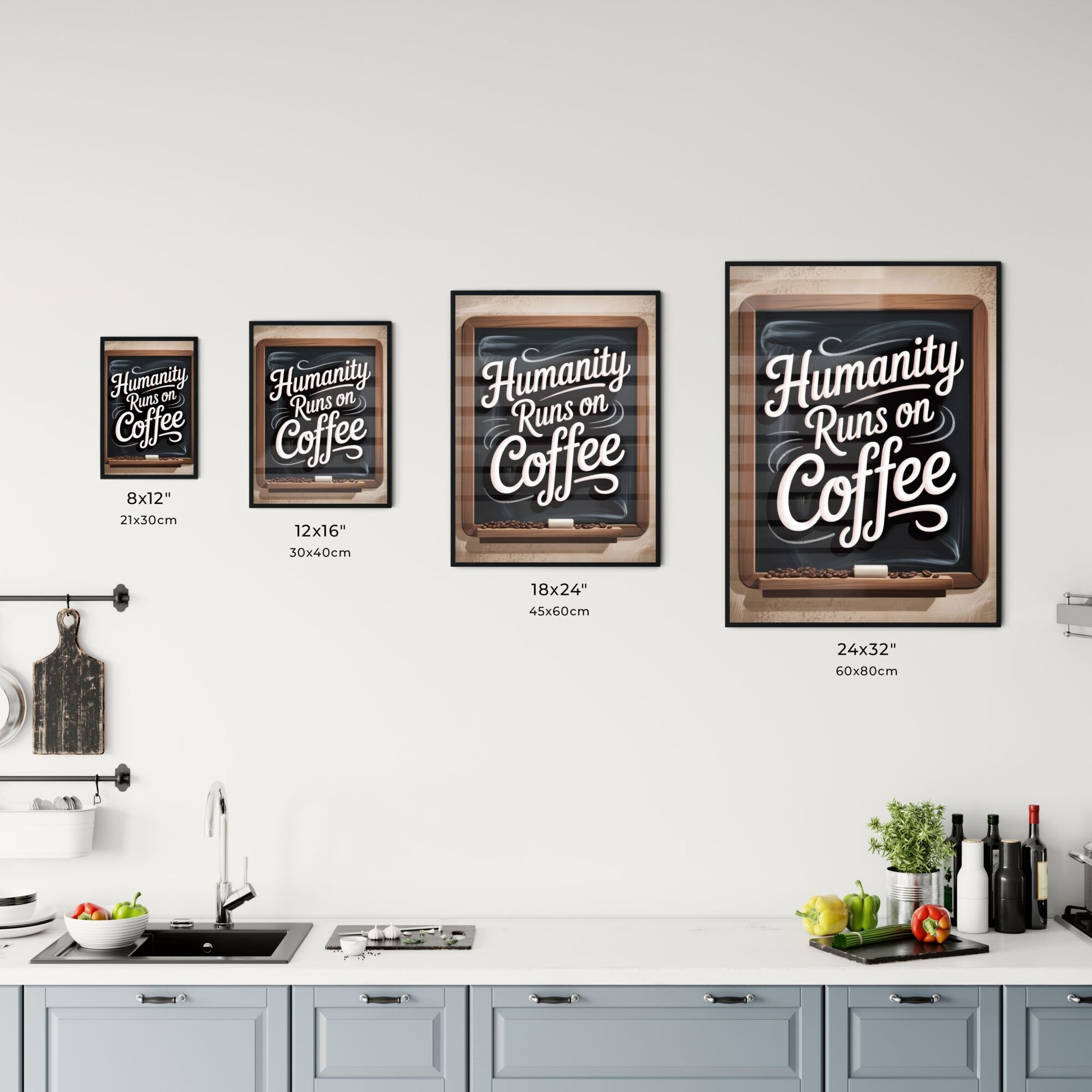 Chalkboard Inspirational Quote: Humanity Runs on Coffee - Perfect for Cafes and Coffee Lovers Chart