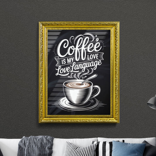 Coffee Is My Love Language: Embrace Your Passion for Brewed Perfection