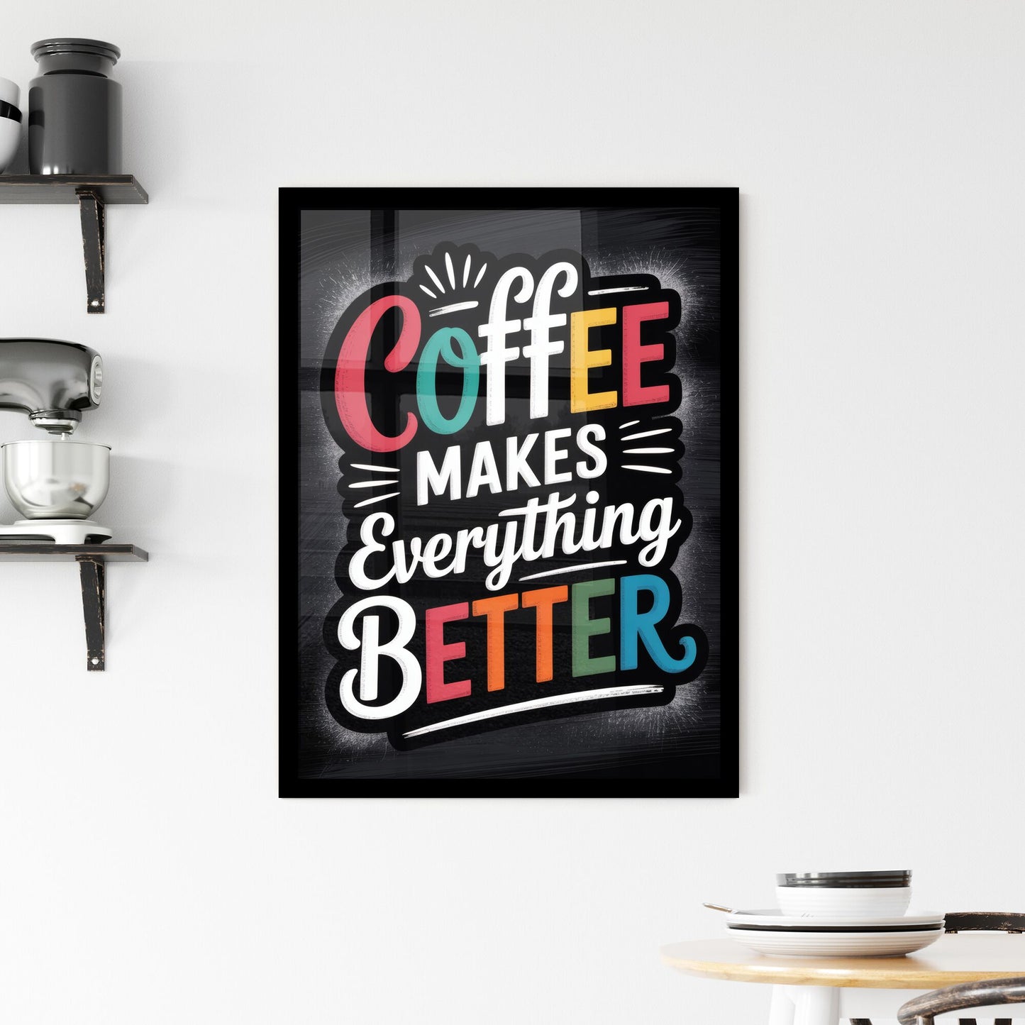 Coffee Makes Everything Better: A Vibrant and Motivational Typography Design for Coffee Lovers. Framed Print