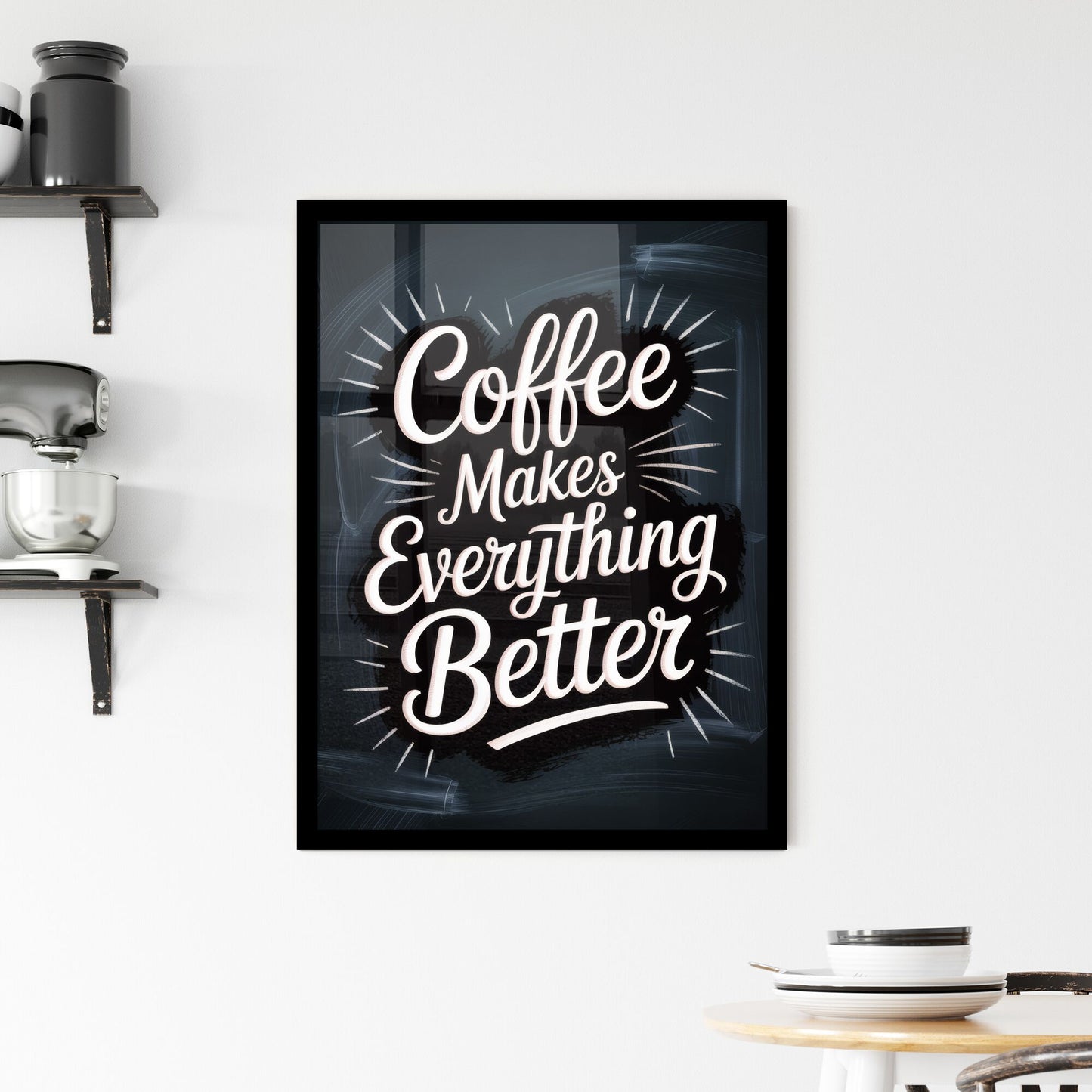 Coffee Makes Everything Better: A Stylish Typography Design for Coffee Enthusiasts and Motivational Lovers. Framed Print