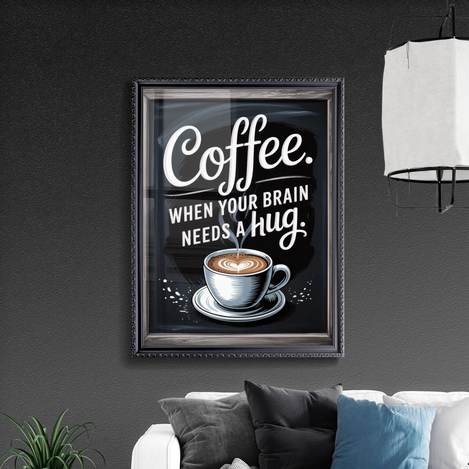 Coffee: The Perfect Hug for Your Brain’s Needs, Comfort in Every Sip.