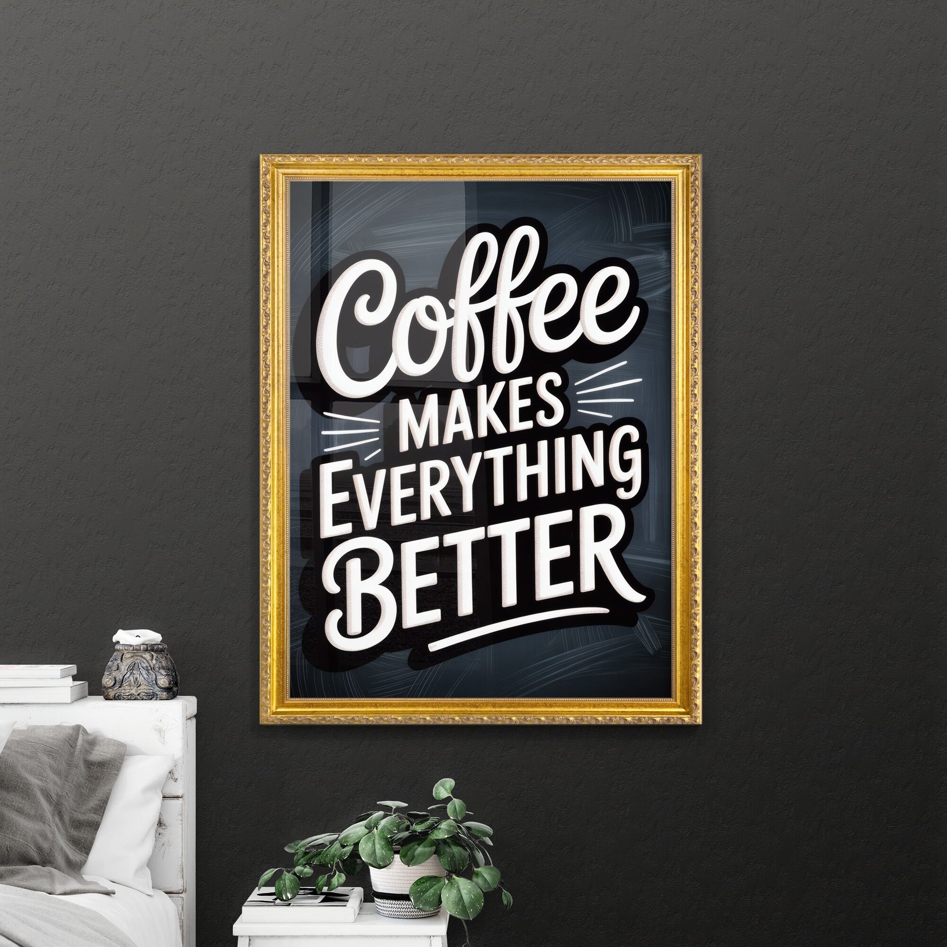 Coffee: The Ultimate Beverage That Makes Everything Better and Brighter in Your Day