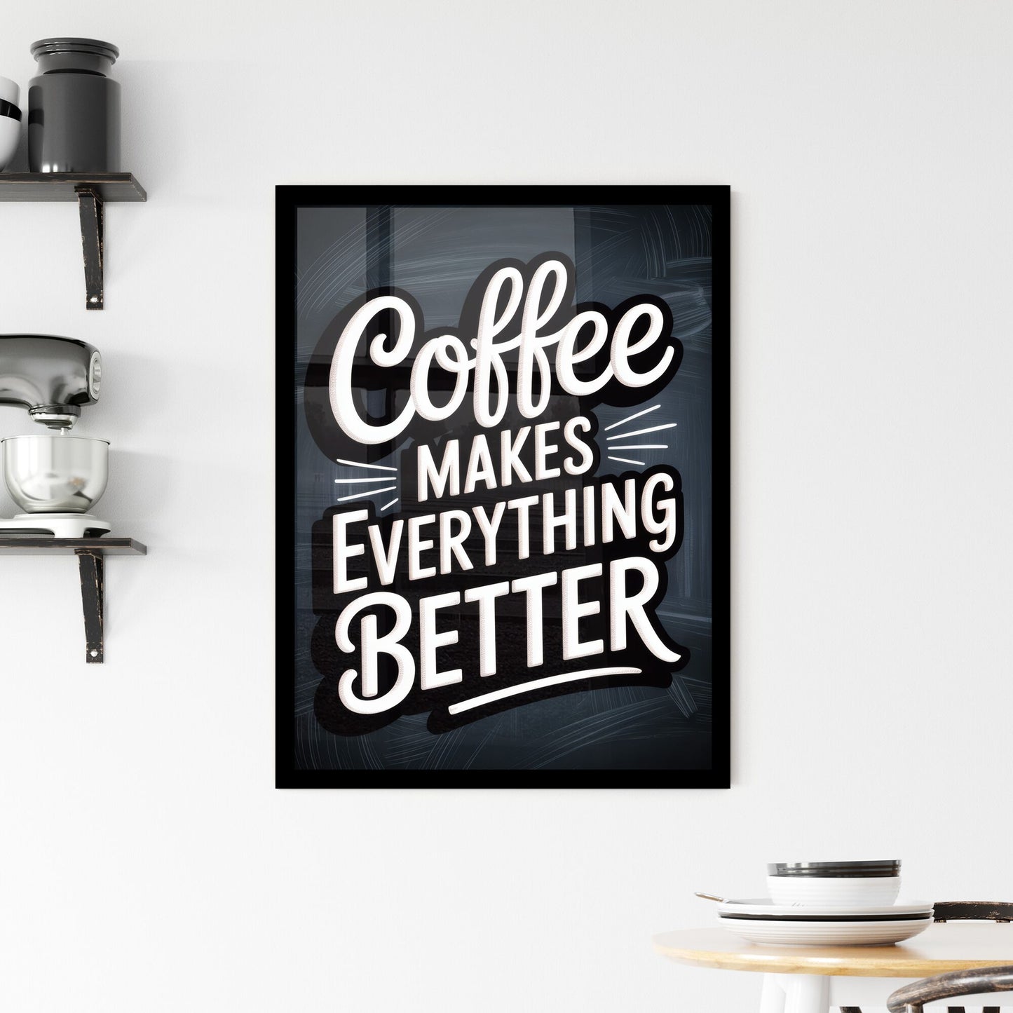 Coffee: The Ultimate Beverage That Makes Everything Better and Brighter in Your Day Framed Print