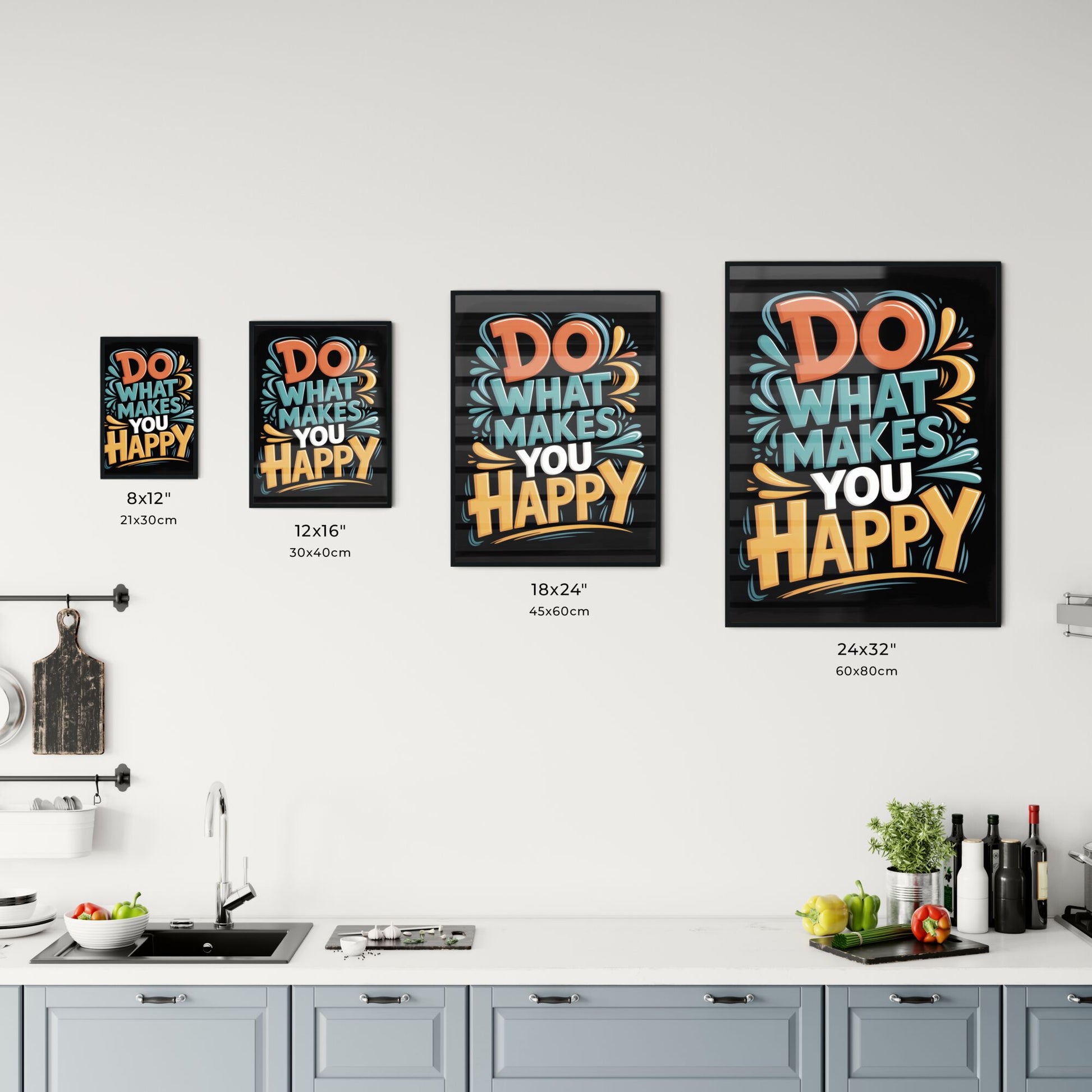 Do What Makes You Happy: Inspirational Typography for Positive Living and Personal Well-Being Chart