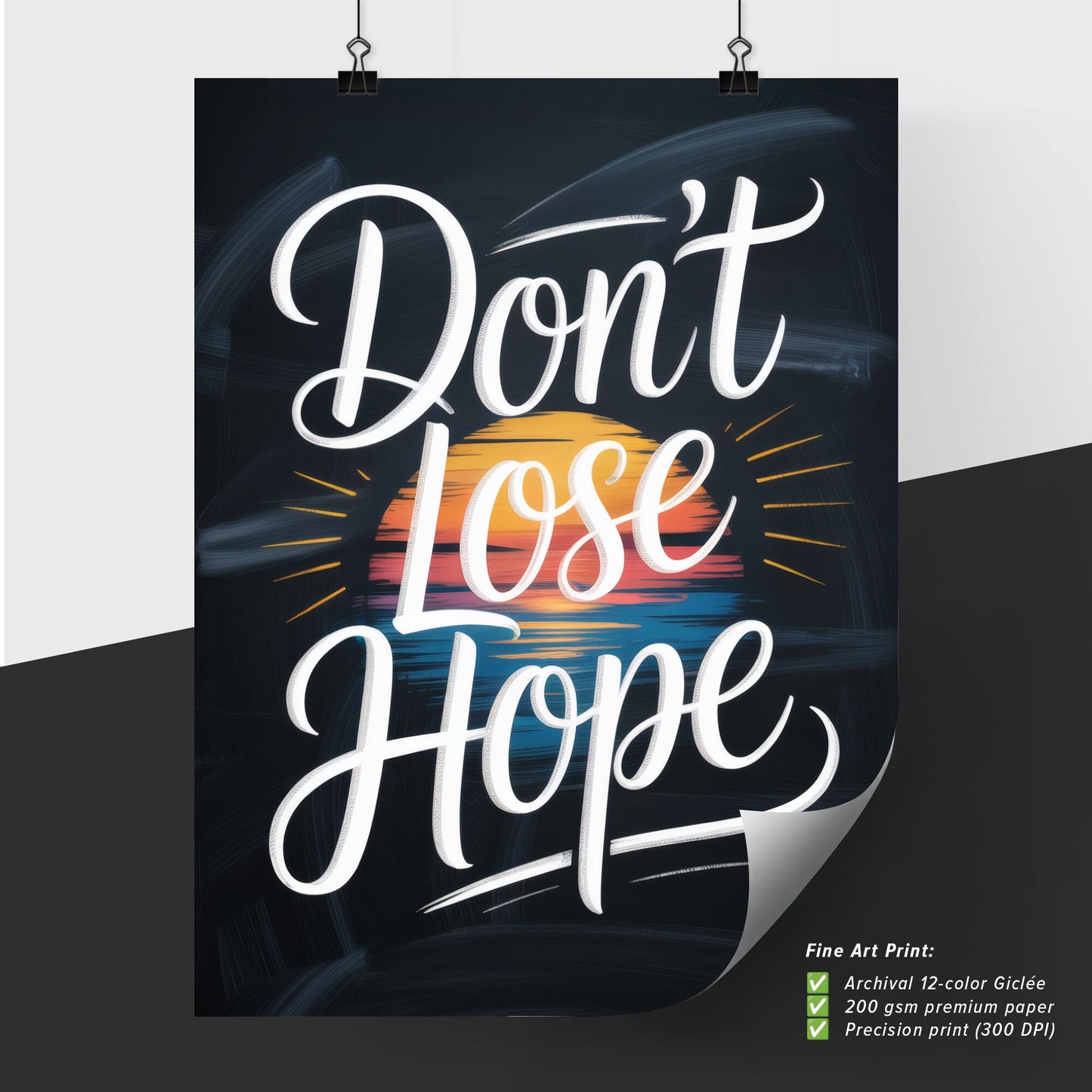 Don't Lose Hope: Inspirational Typography Art with Sunset Background for Motivational Themes.