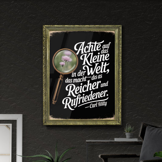 Embrace the Little Things in Life for Greater Wealth and Contentment – Inspirational Quote by Carl Hilty.