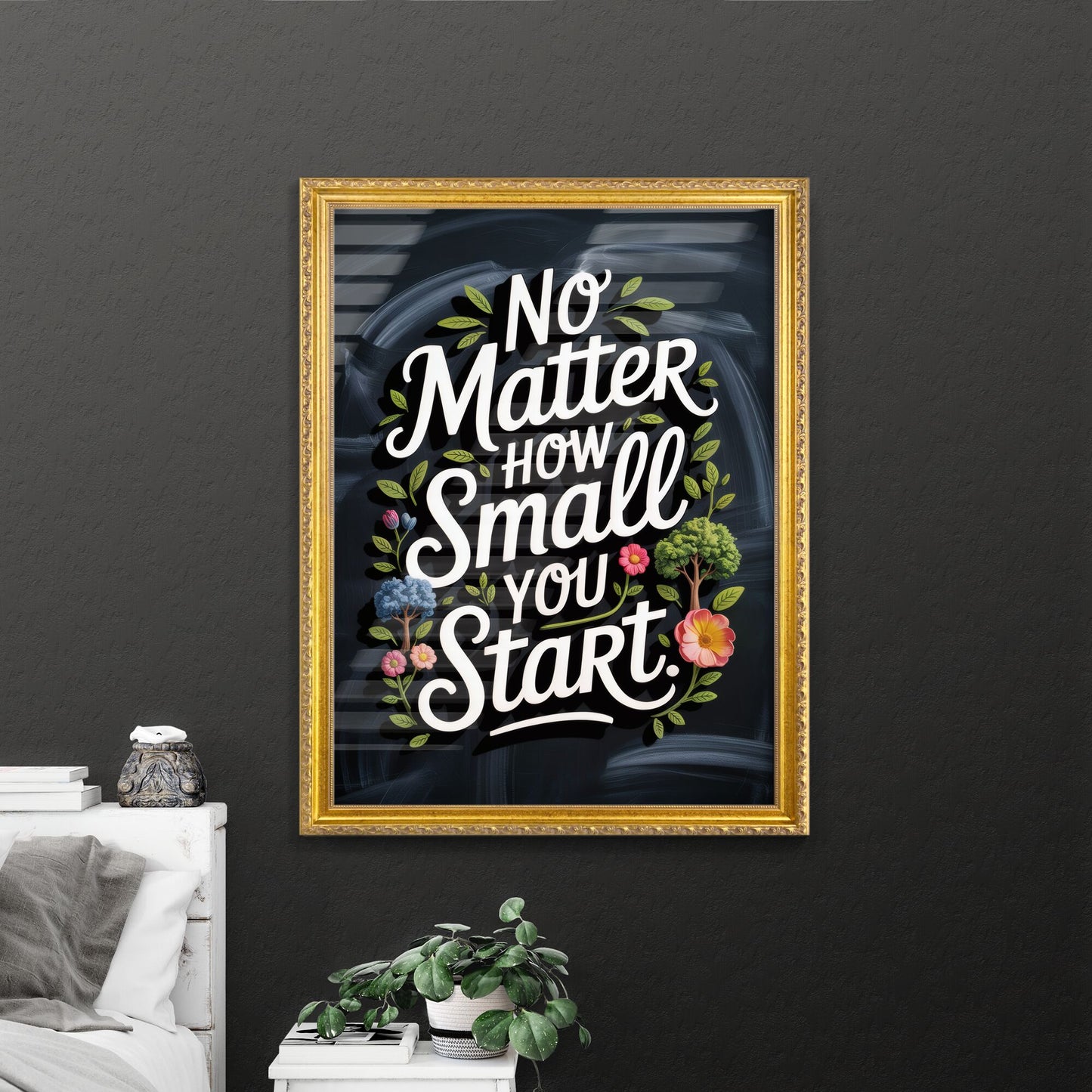 Embrace Small Beginnings: Inspirational Quote with Floral Design on Dark Background for Motivational Themes.