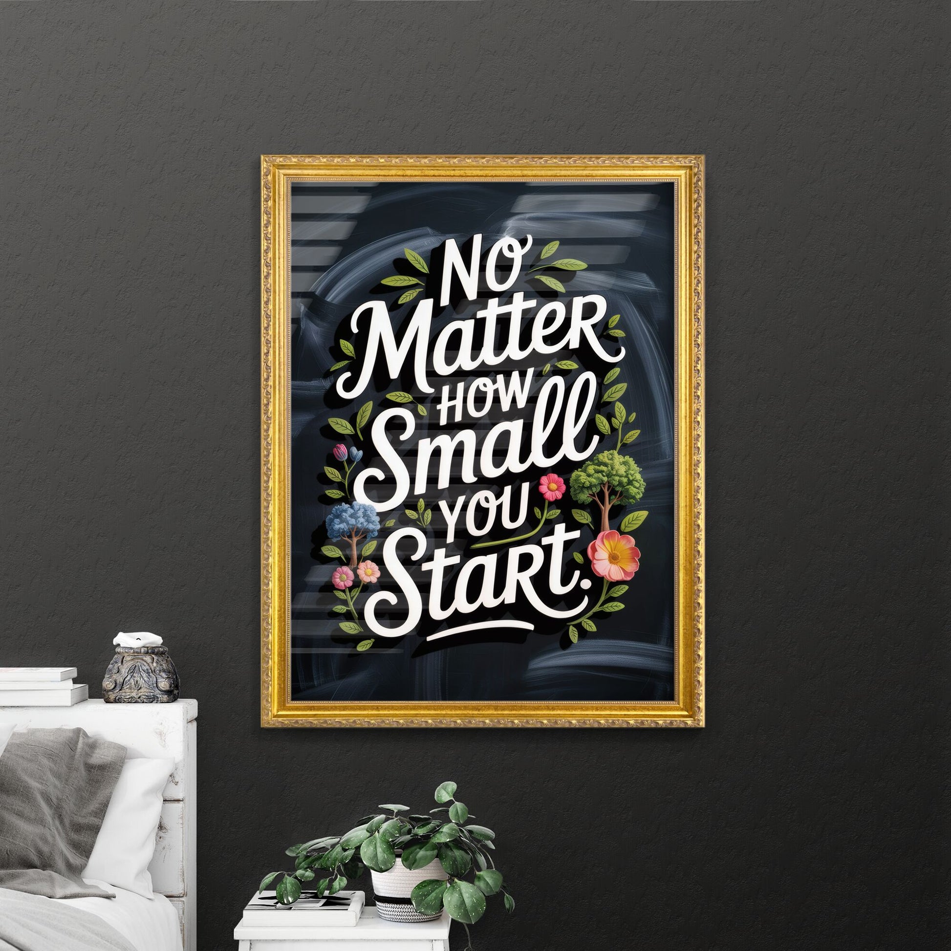Embrace Small Beginnings: Inspirational Quote with Floral Design on Dark Background for Motivational Themes.