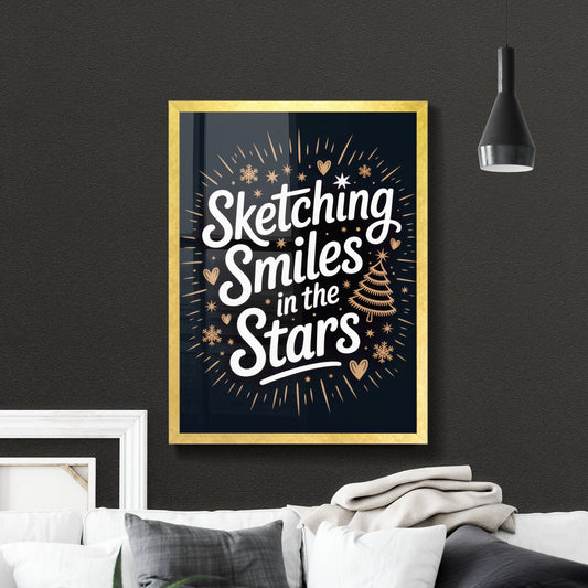 Festive Typography Artwork: 'Sketching Smiles in the Stars' with Holiday Elements and Joyful Vibes.