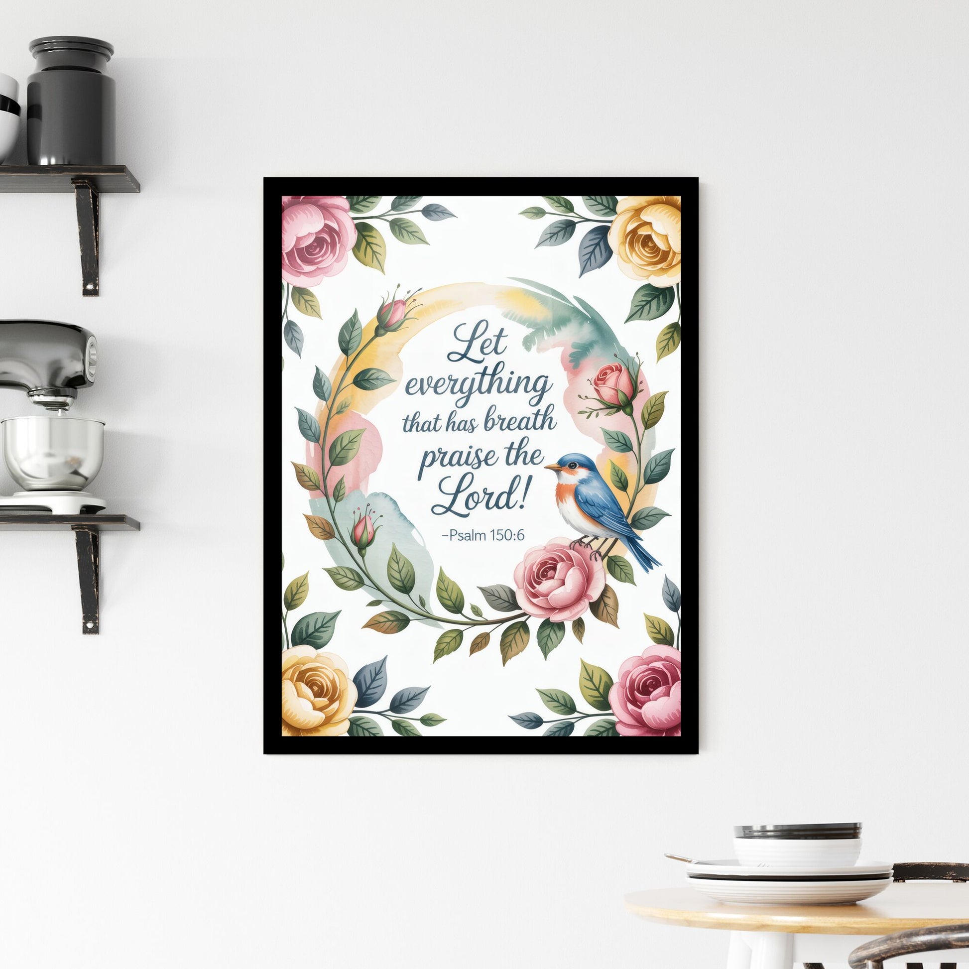 Floral Artwork Featuring Inspirational Psalm 150:6 with Colorful Bird and Elegant Roses Framed Print