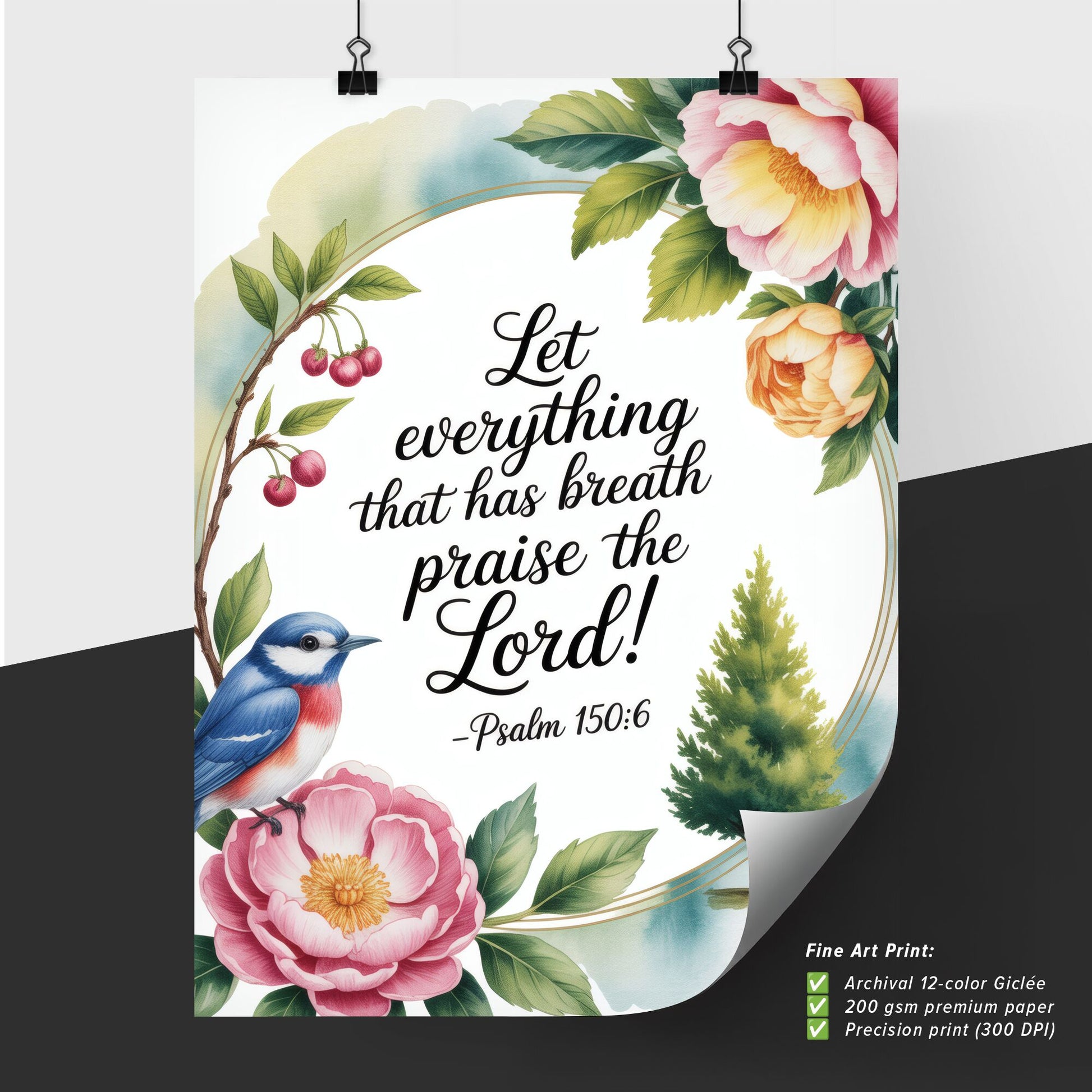 Floral and Nature-Inspired Inspirational Art Featuring Psalm 150:6 for Home or Church Décor.