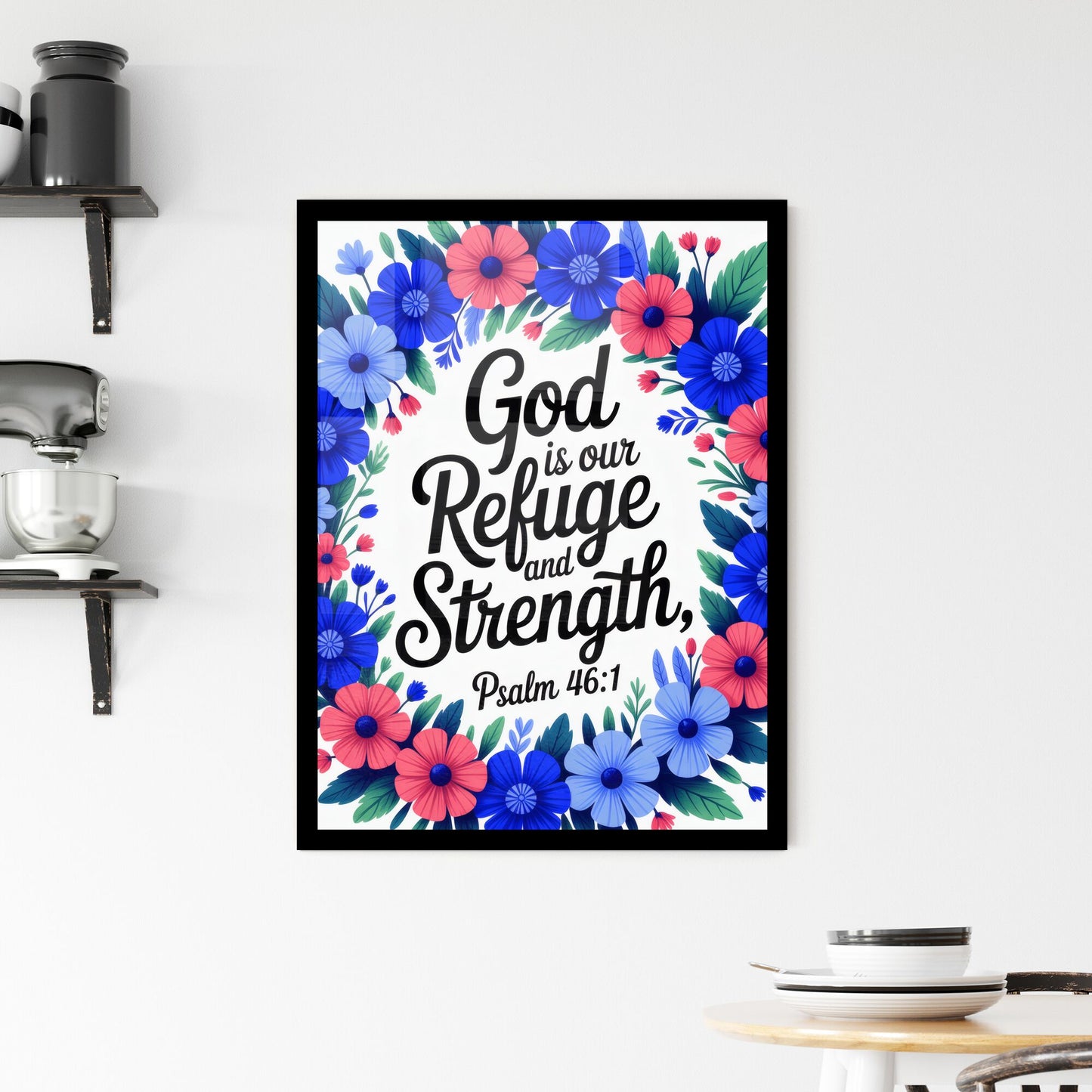 Floral Wreath with Inspirational Bible Verse: 'God is Our Refuge and Strength, Psalm 46:1' Framed Print