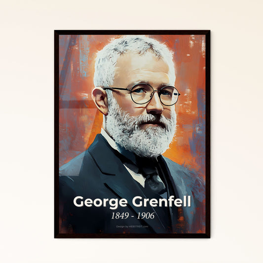 Portrait of George Grenfell, 1849 - 1906. Impressionistic painting of a man with a beard and glasses.