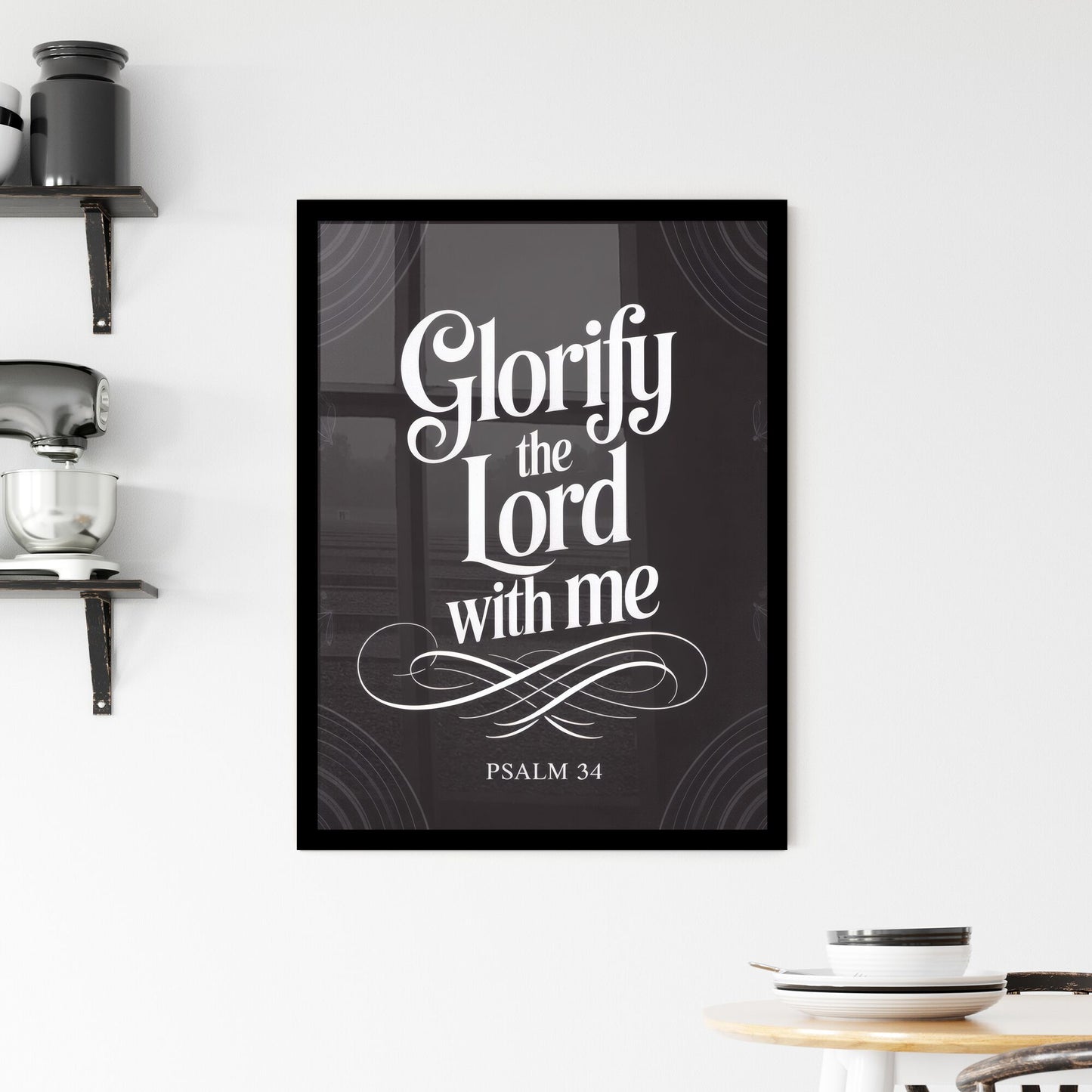 Glorify the Lord with Me: Inspirational Quote from Psalm 34 for Faith and Worship. Framed Print