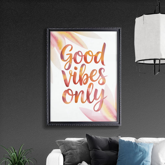 Good Vibes Only: Uplifting and Colorful Floral Graphic Design for Positive Energy and Inspiration.