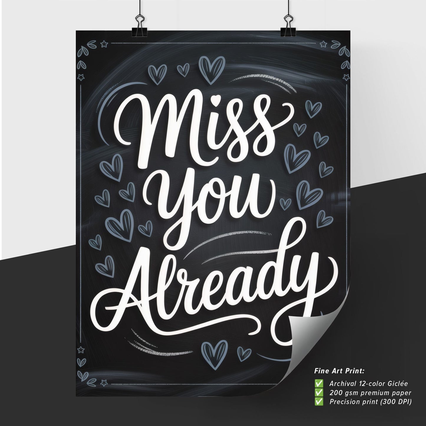 Heartfelt Chalkboard Design Expressing 'Miss You Already' with Decorative Hearts and Whimsical Typography.