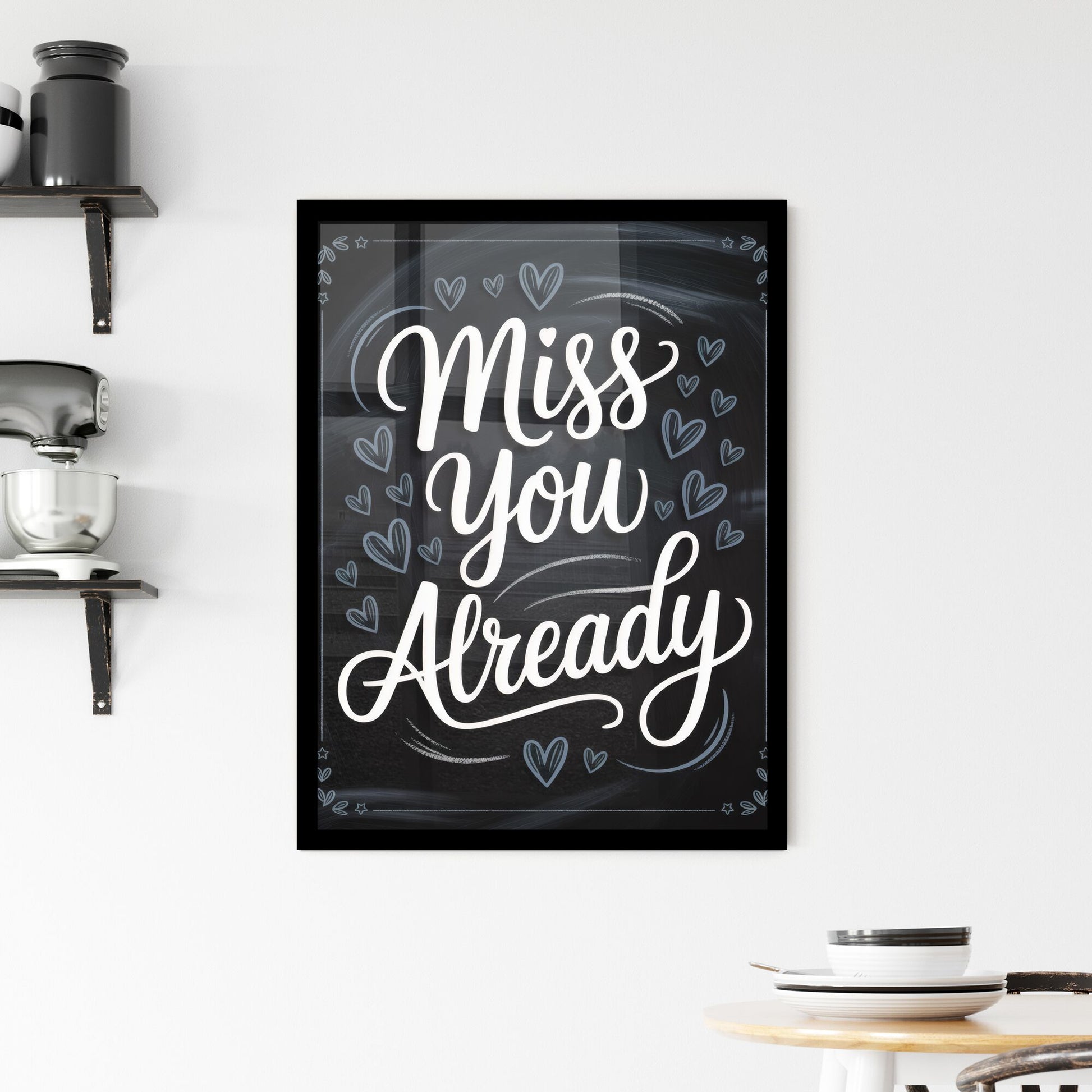 Heartfelt Chalkboard Design Expressing 'Miss You Already' with Decorative Hearts and Whimsical Typography. Framed Print