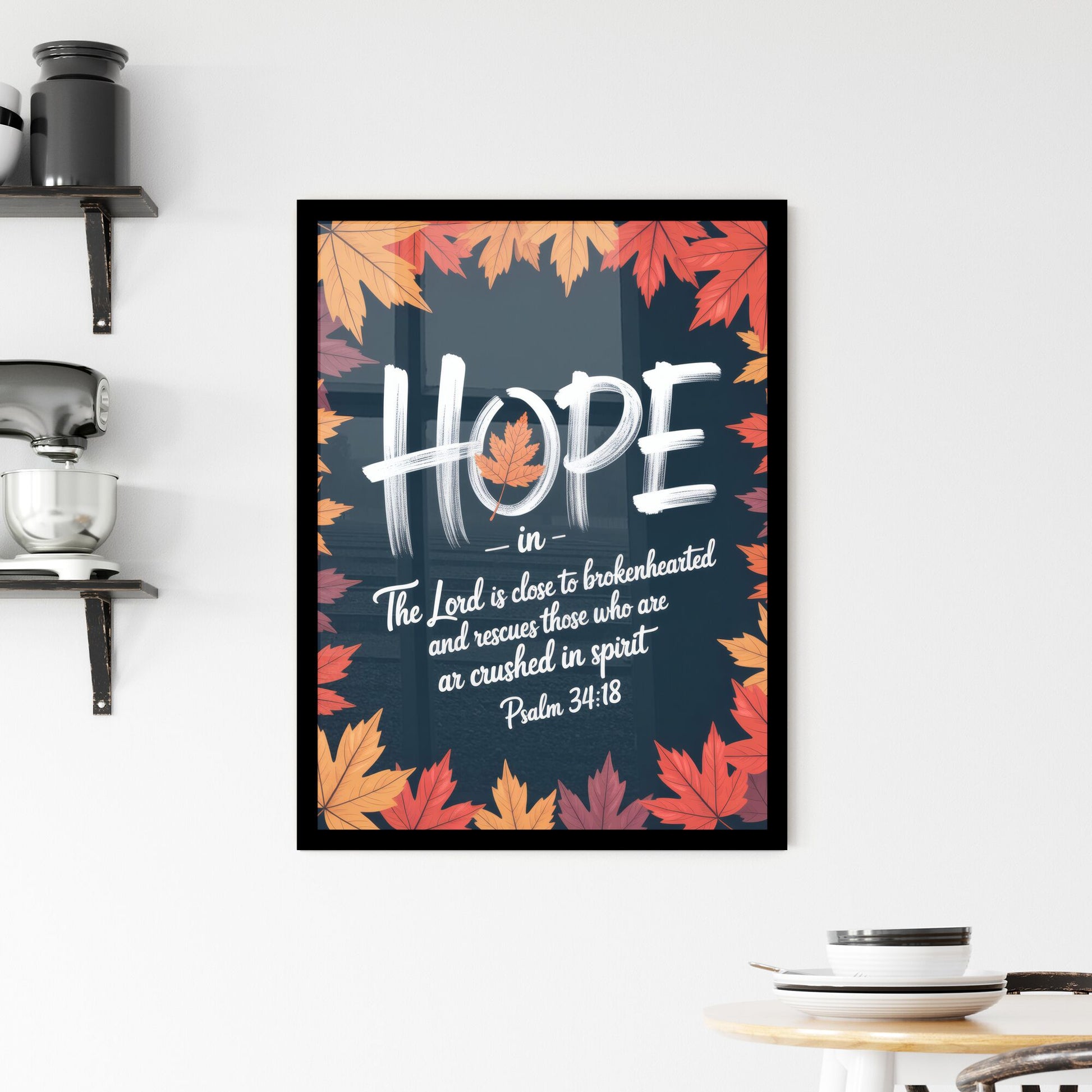Hope and Comfort: A Spiritual Reflection Amid Autumn Leaves Inspired by Psalm 34:18. Framed Print