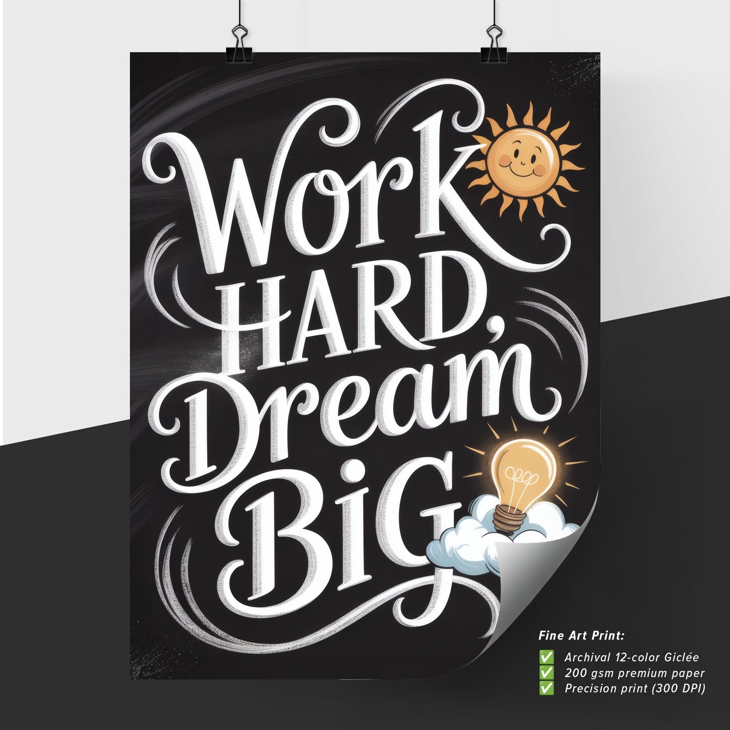 Inspirational Chalkboard Quote: Work Hard, Dream Big with Sun and Light Bulb Elements