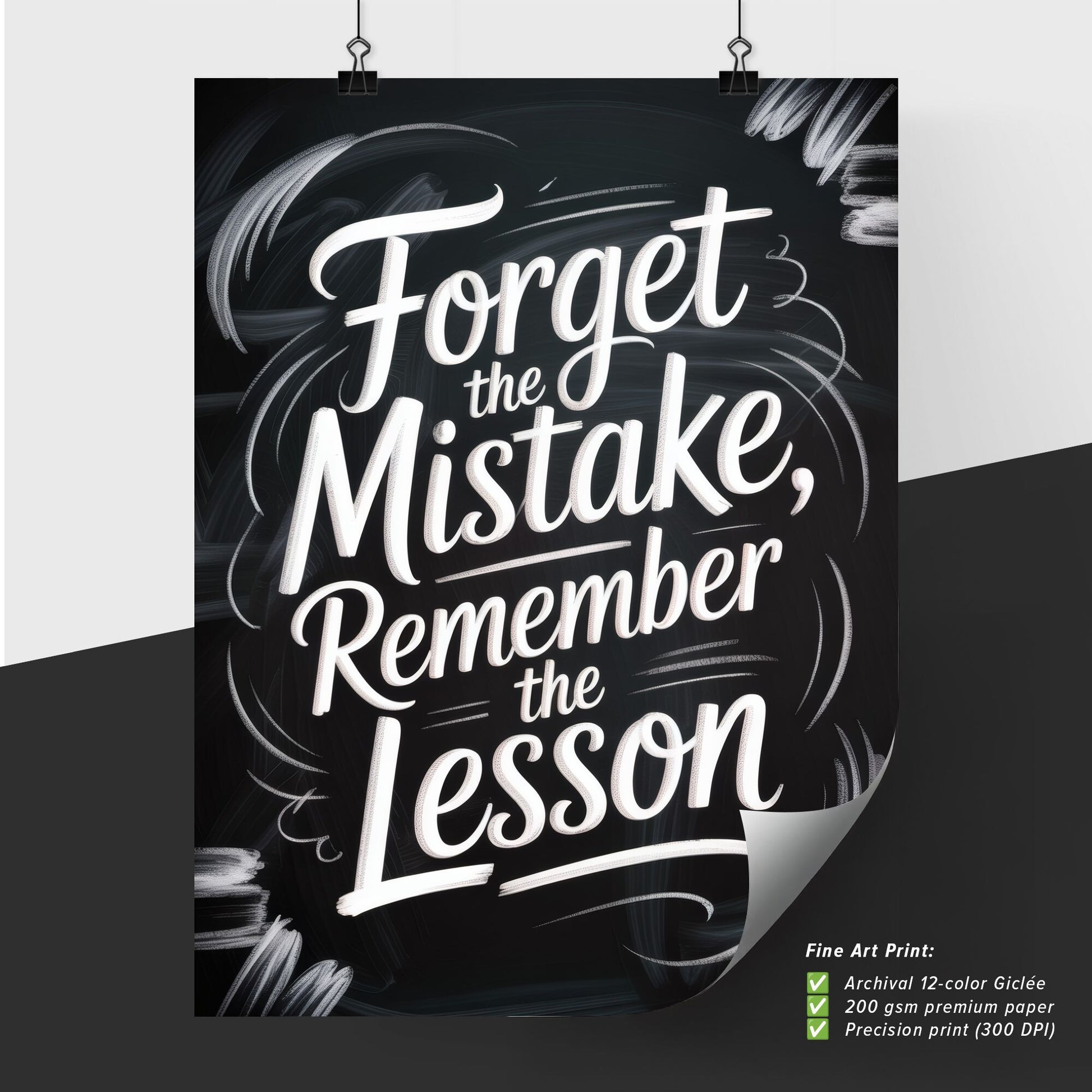 Inspirational Chalkboard Quote: Forget the Mistake, Remember the Lesson for Personal Growth and Motivation.
