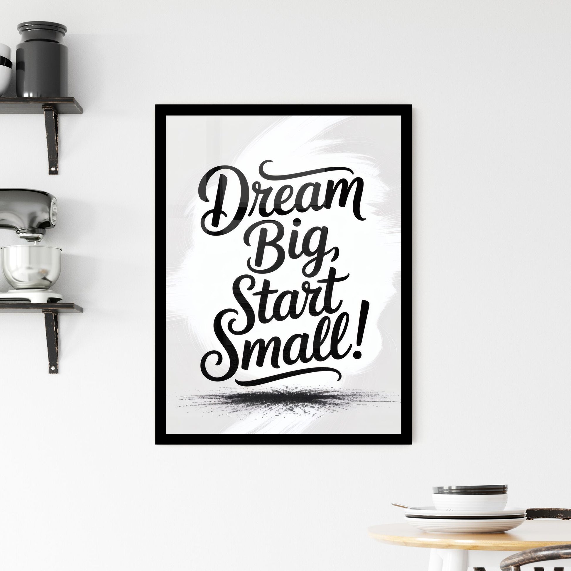 Inspirational Home Decor: 'Dream Big, Start Small' Motivational Typography on Artistic Background Framed Print