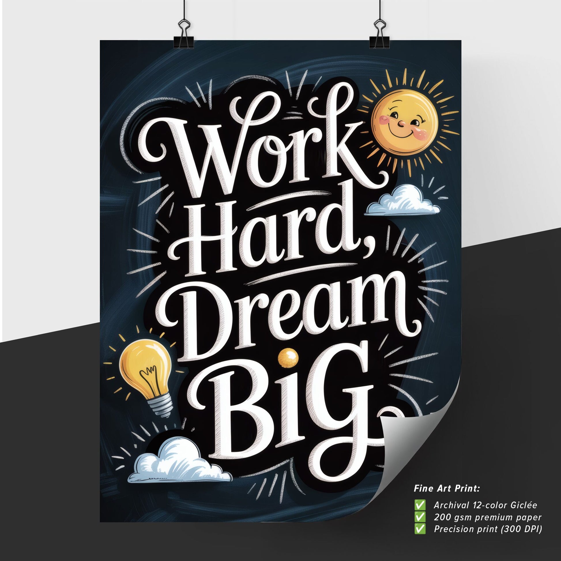 Inspirational Motivational Typography: Work Hard, Dream Big with Cheerful Sun and Lightbulb Elements