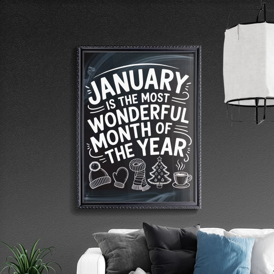 January: Celebrating the Most Wonderful Month of the Year with Cozy Vibes and Festive Cheer.