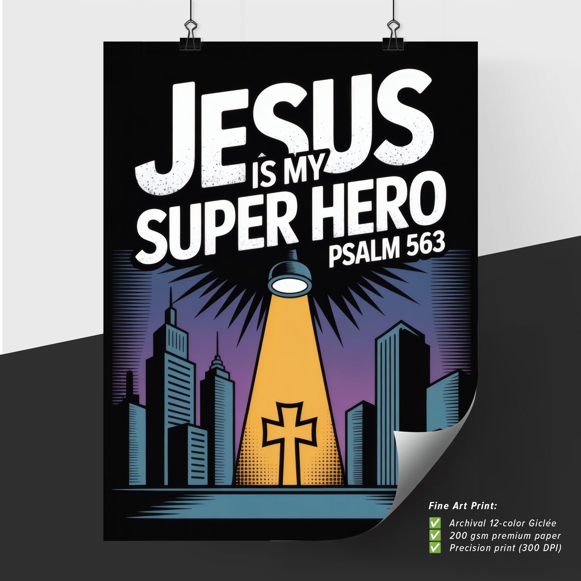Jesus is My Super Hero: A Creative Expression of Faith with Urban Imagery and Inspirational Theme.