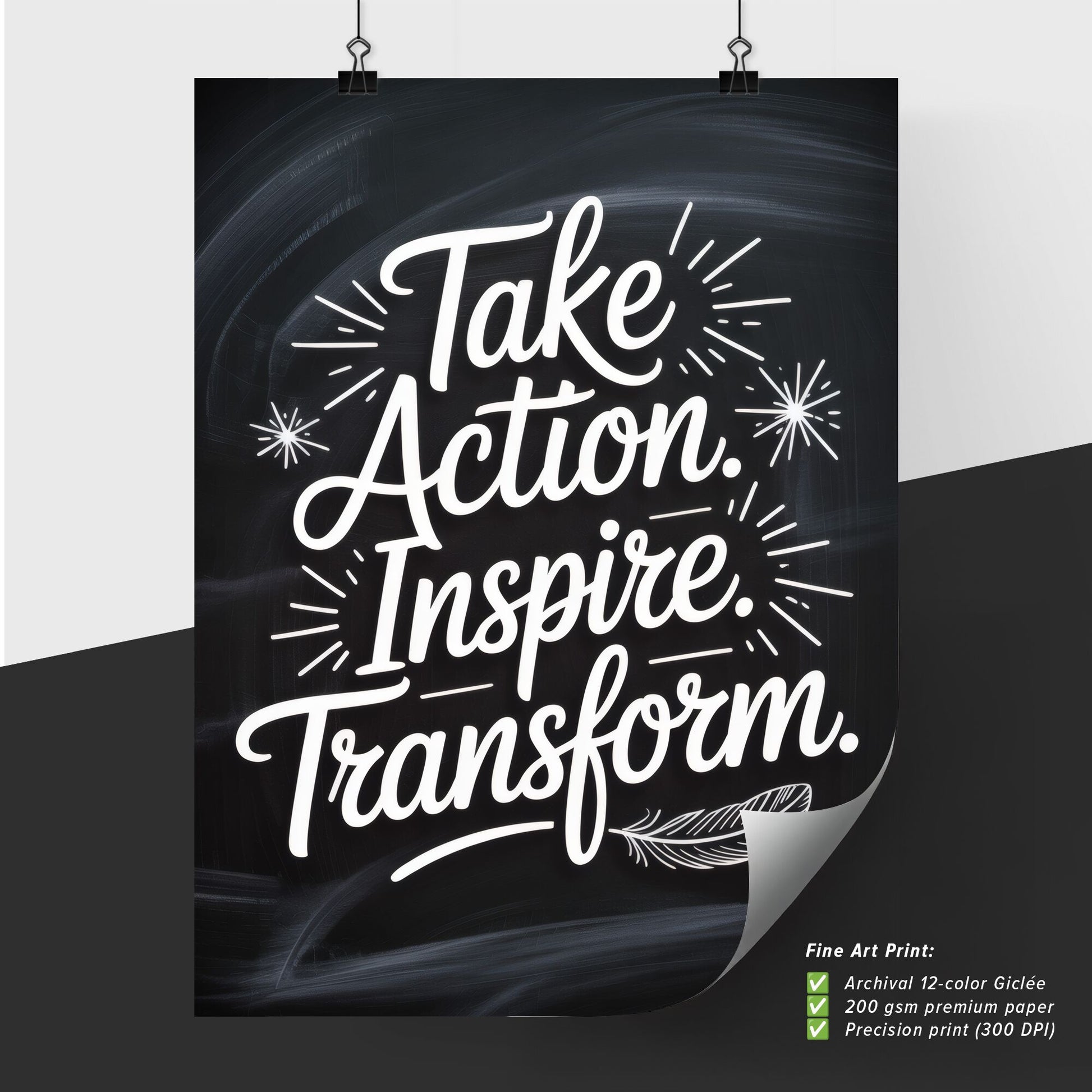 Motivational Chalkboard Design: Take Action, Inspire Change, Transform Your Life.