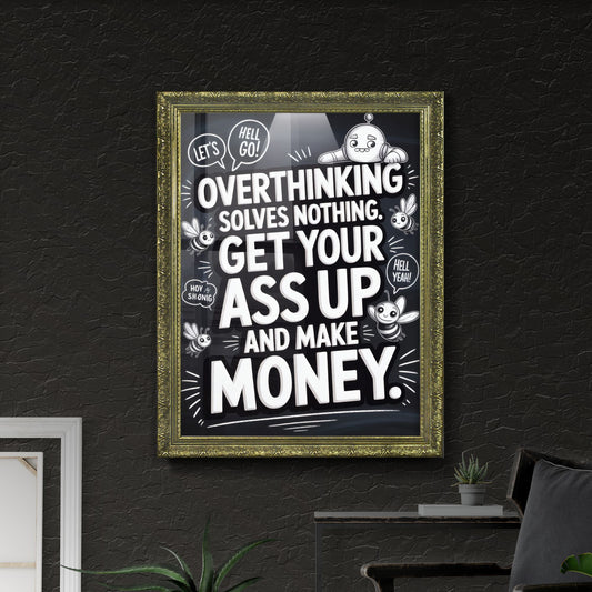 Motivational Quote: Overcoming Overthinking and Taking Action to Achieve Success and Financial Freedom.