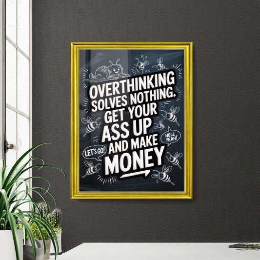 Motivational Quote on Overcoming Overthinking and Taking Action for Financial Success