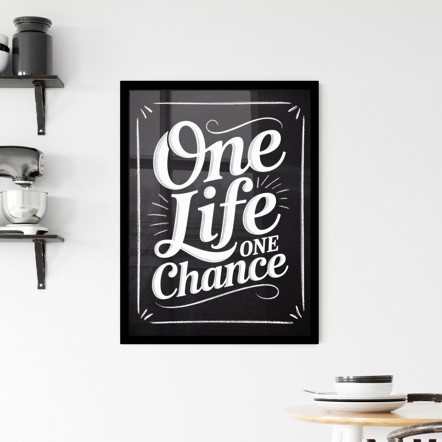 One Life, One Chance: Inspirational Quote on Chalkboard Background for Motivation and Encouragement. Framed Print