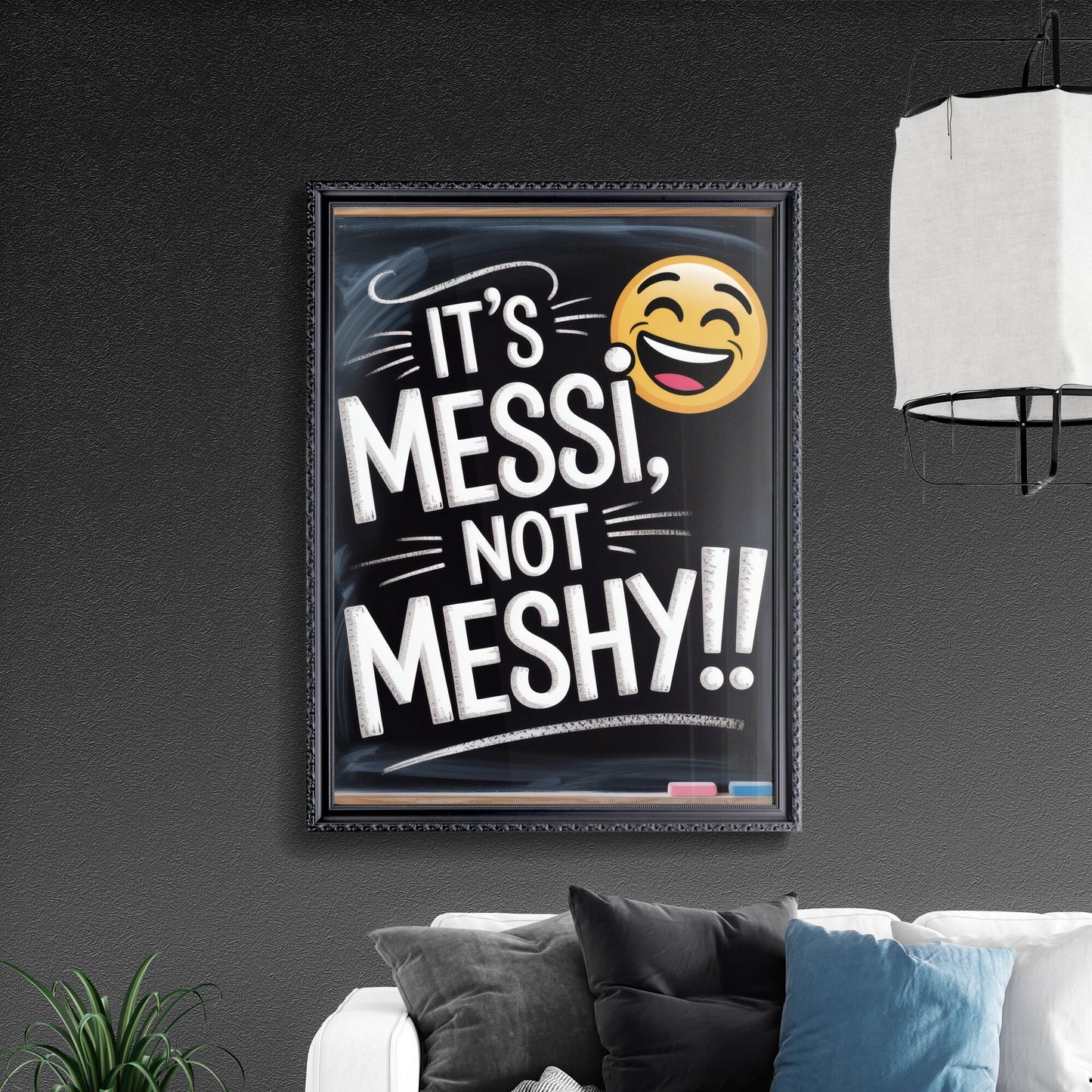 Playful Chalkboard Sign Featuring Humorous Messi Phrase with Smiley Emoji