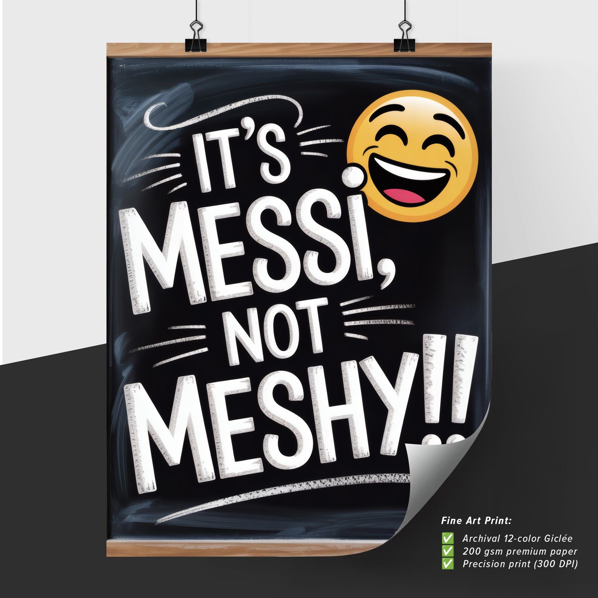 Playful Chalkboard Sign Featuring Humorous Messi Phrase with Smiley Emoji