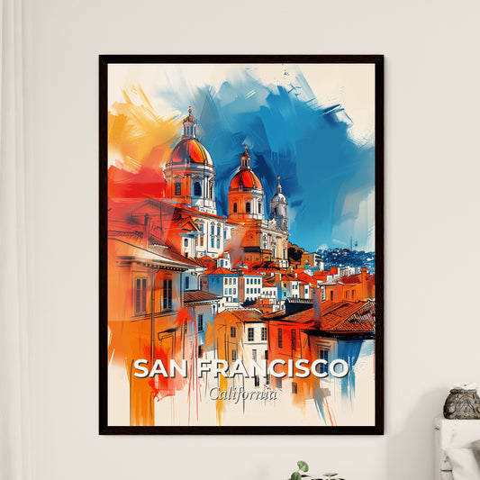 Vibrant San Francisco, California - A Painting Of A City With Buildings And Domes