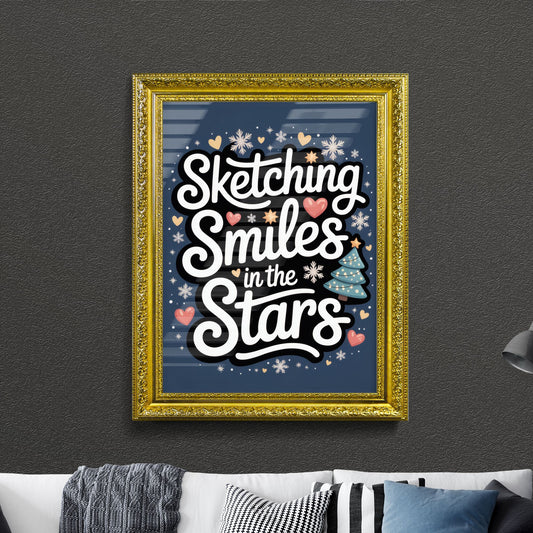Whimsical Typography Design Featuring 'Sketching Smiles in the Stars' with Festive Elements and Colorful Accents.