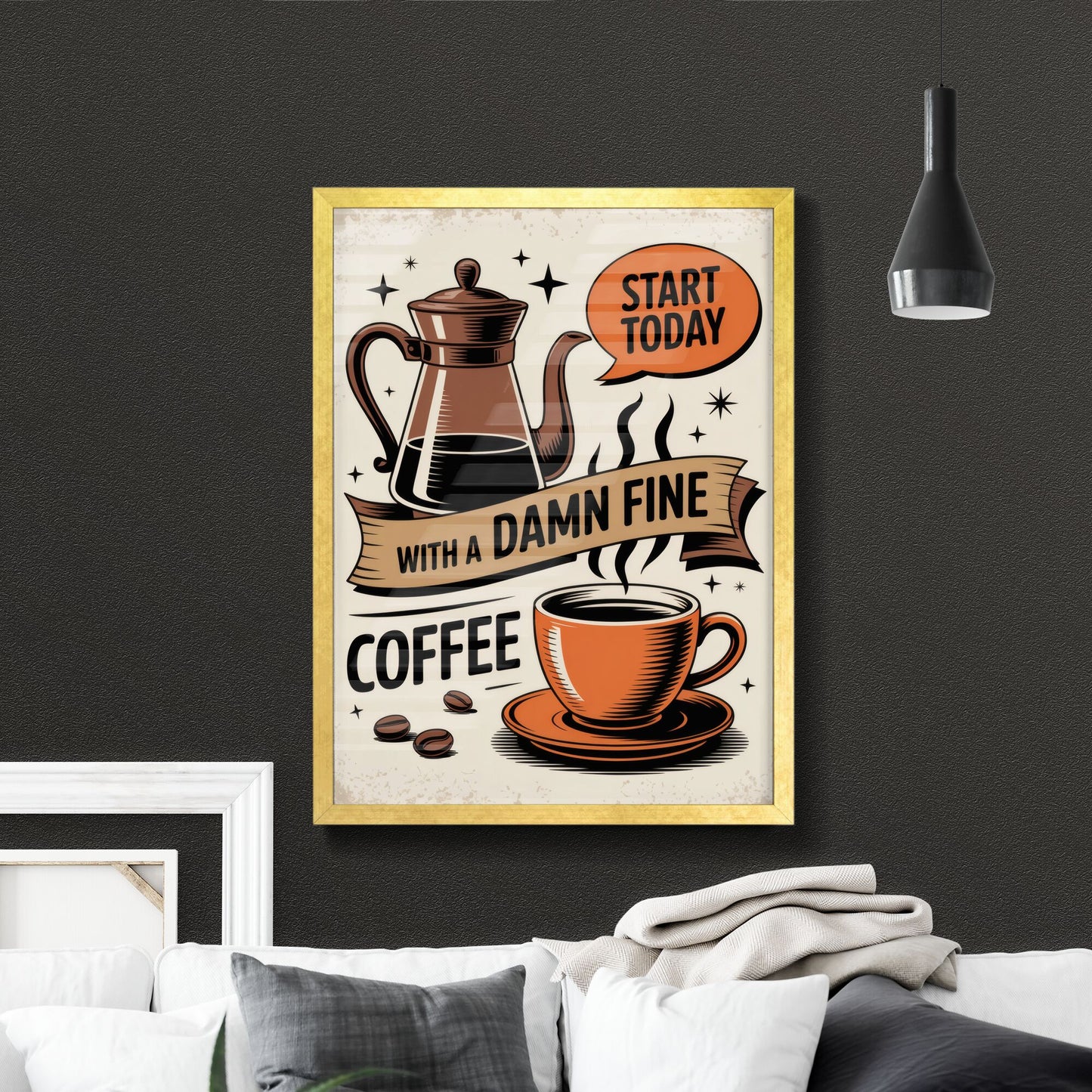 Start Today with a Damn Fine Coffee - Vintage Style Illustration for Coffee Lovers.