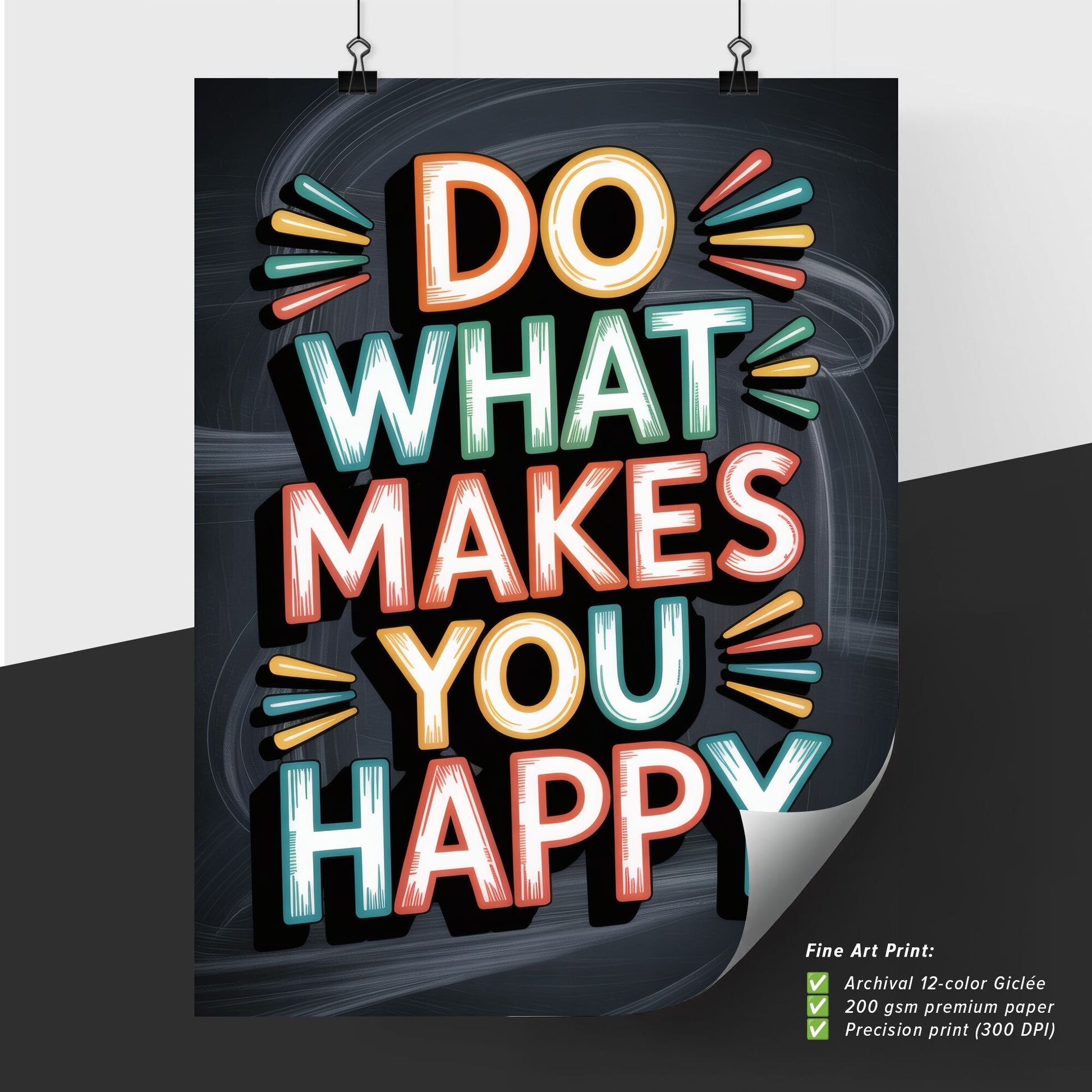 Uplifting Motivational Quote: Embrace Your Joy with 'Do What Makes You Happy' Typography Design.