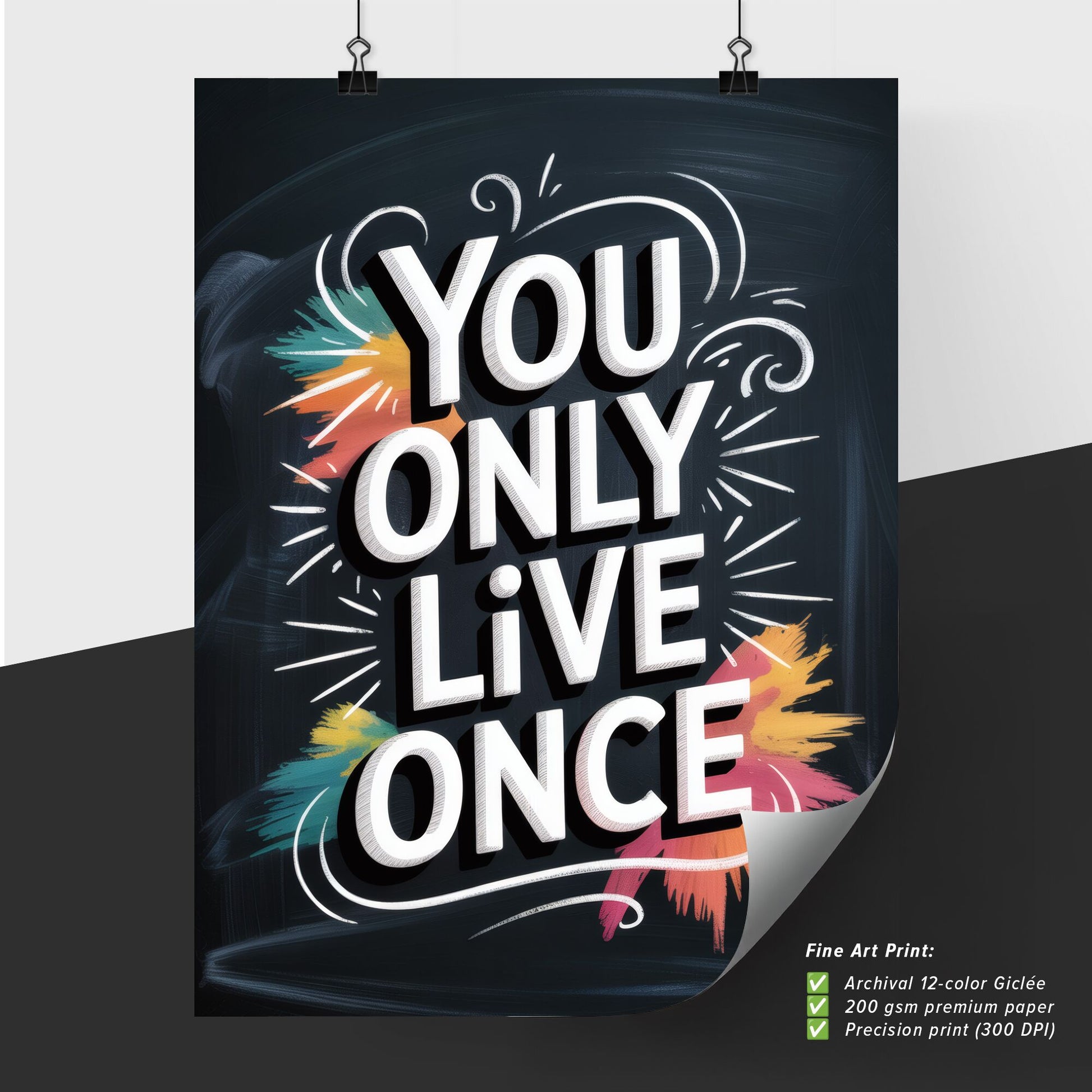 Vibrant Typography Art Encouraging Seize the Day: You Only Live Once!