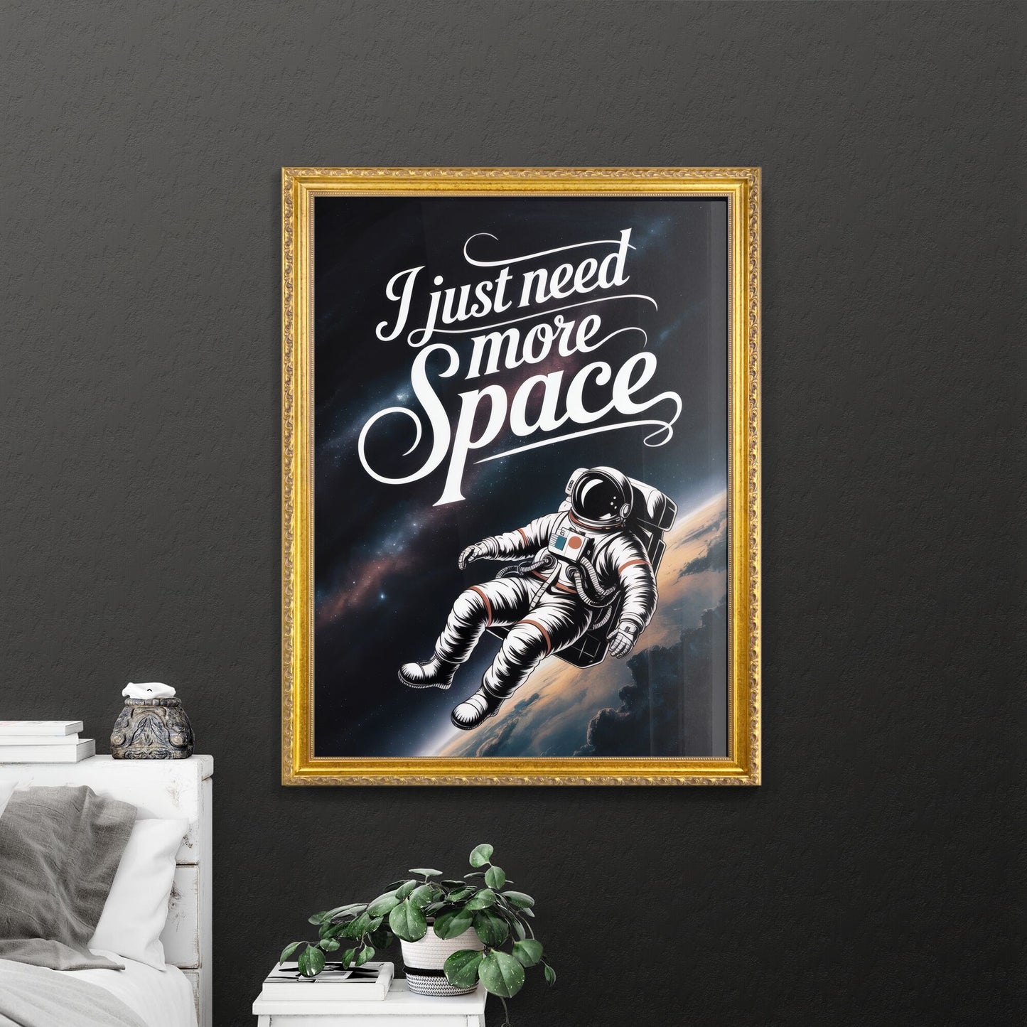 Whimsical Astronaut Floating in Space with Inspirational Phrase: 'I Just Need More Space' for Creative Imagery.